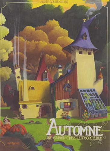 Une saison chez les sorcières. Automne