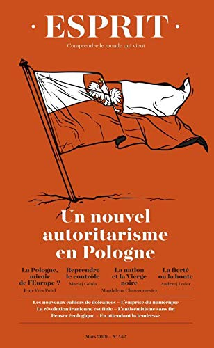 Esprit, n° 452. Un nouvel autoritarisme en Pologne
