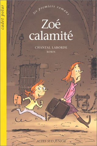 Zoé Calamité