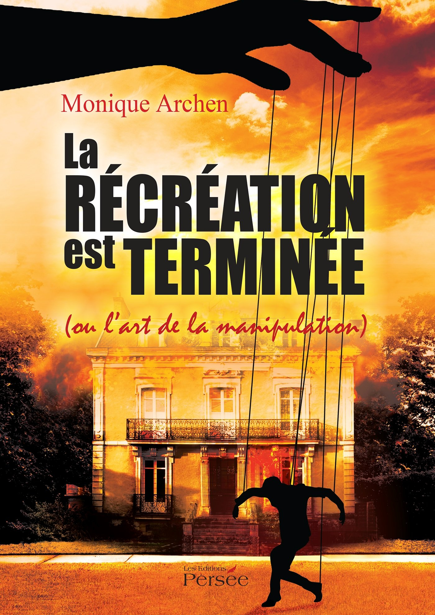 La récréation est terminée (ou l'art de la manipulation)