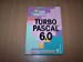 Bien débuter Turbo Pascal