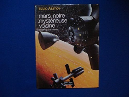mars, notre mystérieuse voisine