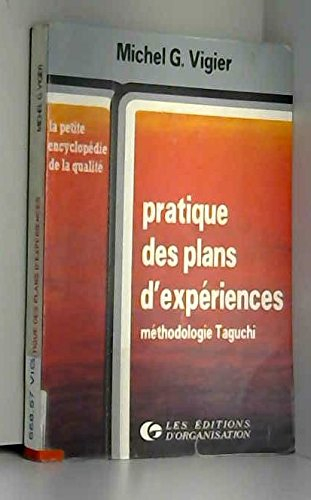 Pratique des plans d'expériences : méthodologie Taguchi
