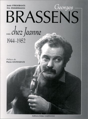 georges brassens... chez jeanne, 1944-1952