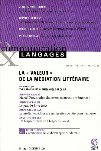 Communication & langages, n° 150. La valeur de la médiation littéraire