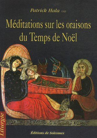 méditations sur les oraisons du temps de noël