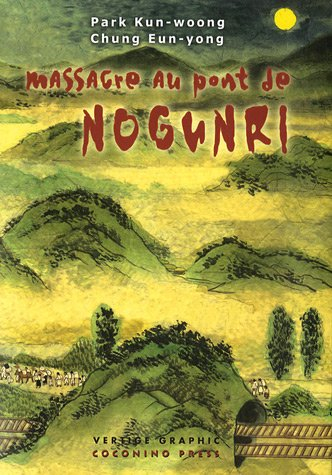 Massacre au pont de Noguri