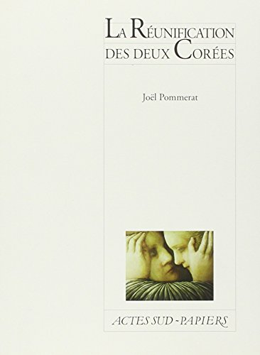 La réunification des deux Corées