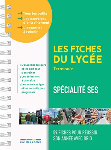 Spécialité SES terminale : 59 fiches pour réussir son année avec brio