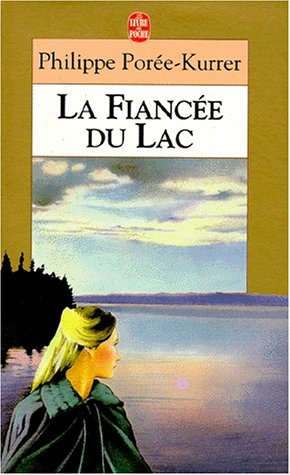 La fiancée du lac
