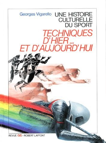 Techniques d'hier et d'aujourd'hui