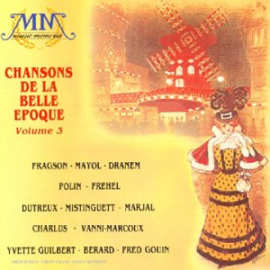 chansons de la belle époque vol.3 [import anglais]