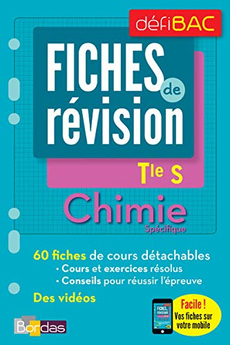 Chimie spécifique, terminale S : fiches de révision