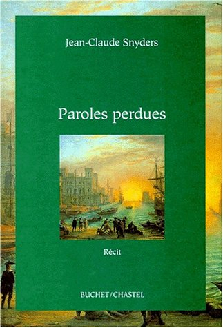 Paroles perdues