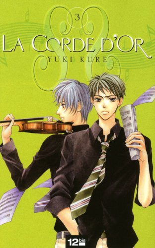 La corde d'or. Vol. 3