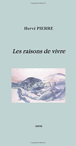 Les raisons de vivre