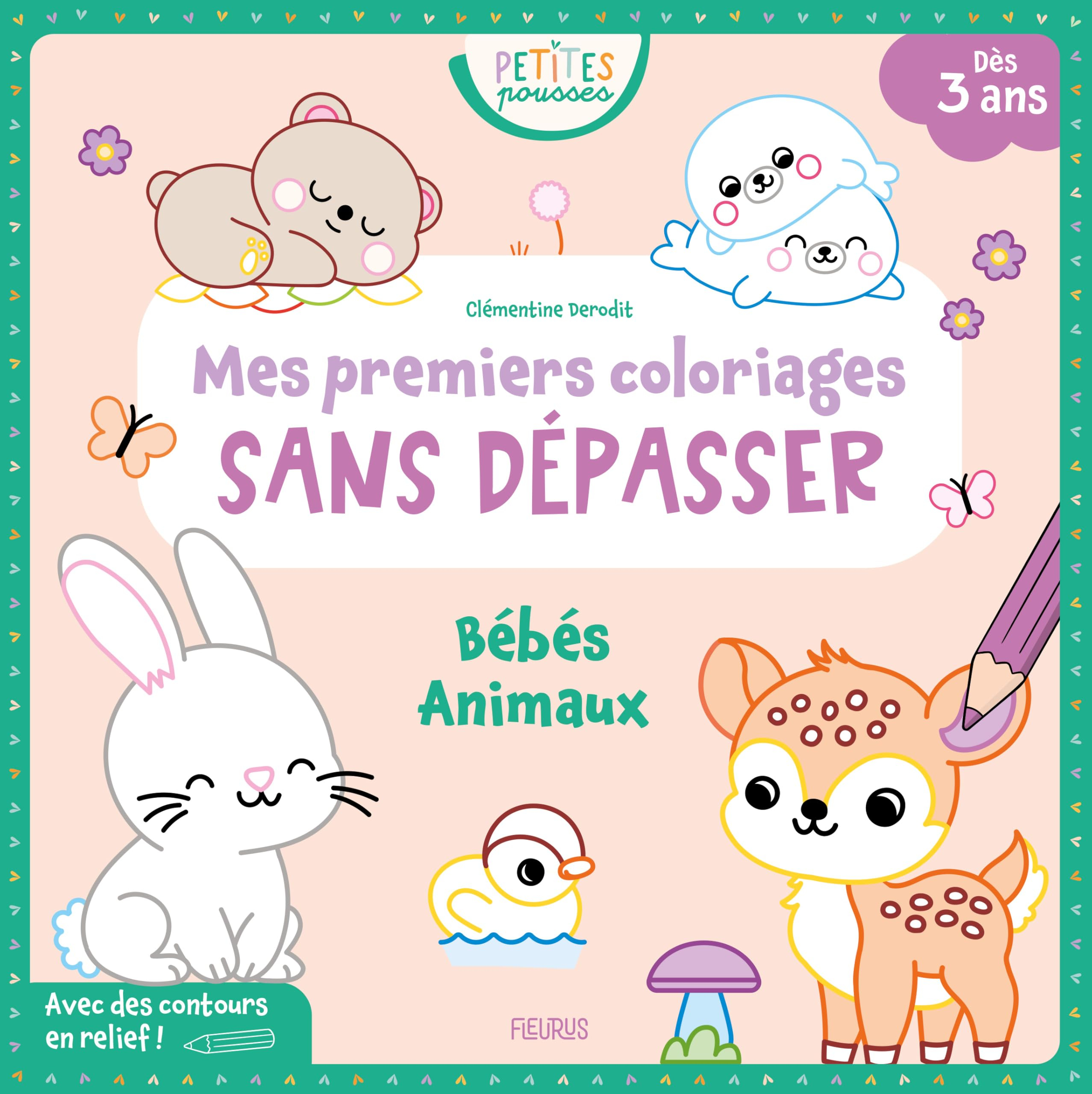 Bébés animaux : mes premiers coloriages sans dépasser