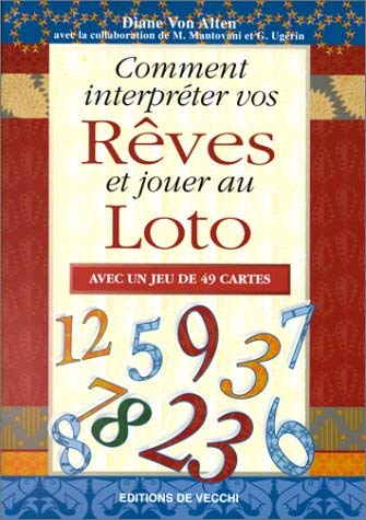Comment interpréter vos rêves et jouer au Loto