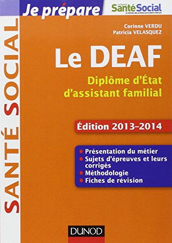 Le DEAF, diplôme d'Etat d'assistant familial : édition 2013