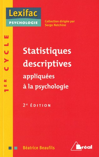 Statistiques descriptives appliquées à la psychologie : 1er cycle
