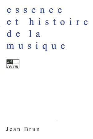 Essence et histoire de la musique en Occident