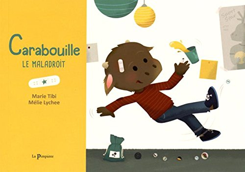 Carabouille : le maladroit