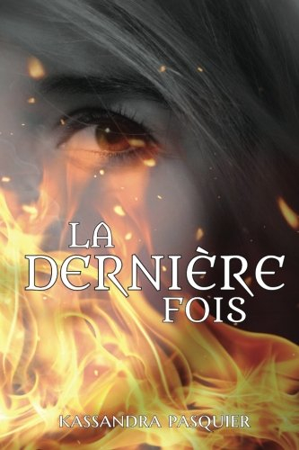 La dernière fois
