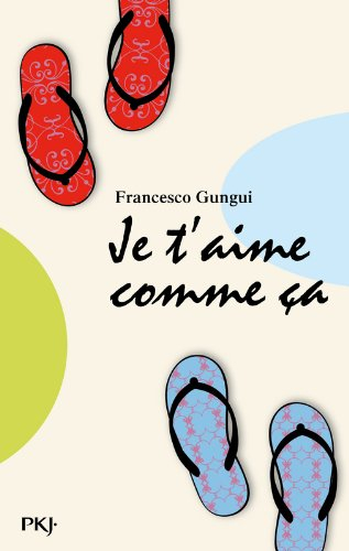 Je t'aime comme ça