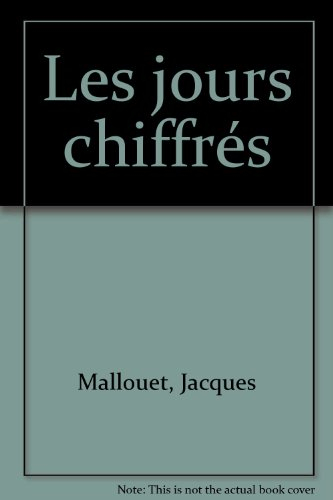 Les jours chiffrés