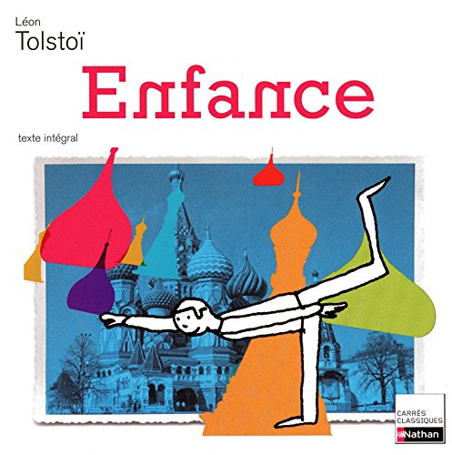 Enfance : 1852, texte intégral