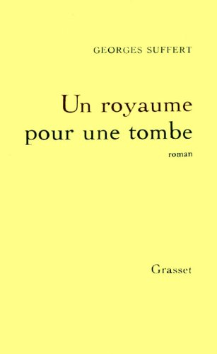 Un Royaume pour une tombe