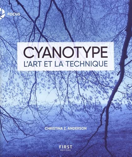 Cyanotype : l'art et la technique