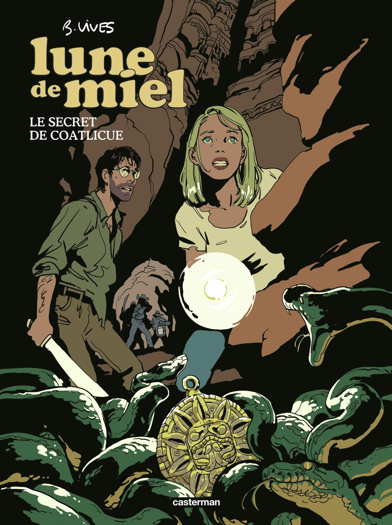 Lune de miel. Vol. 2. Le secret de Coatlicue