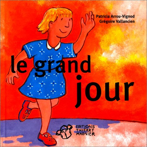 Le grand jour