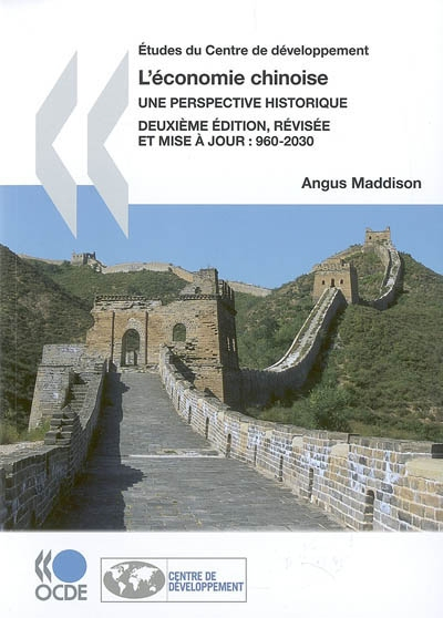 L'économie chinoise : une perspective historique, 960-2030