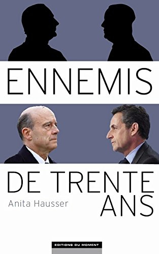 Ennemis de trente ans