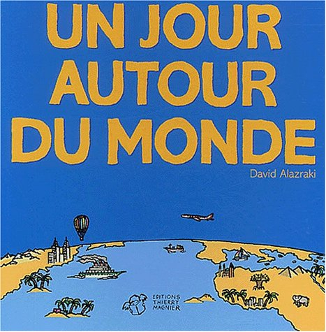 Un jour autour du monde