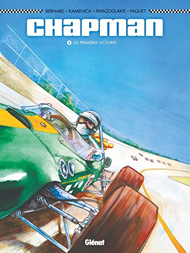 Chapman. Vol. 1. Les premières victoires
