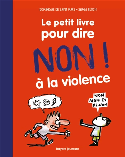 Le petit livre pour dire non ! à la violence
