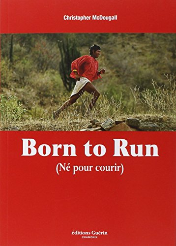 Born to run : né pour courir