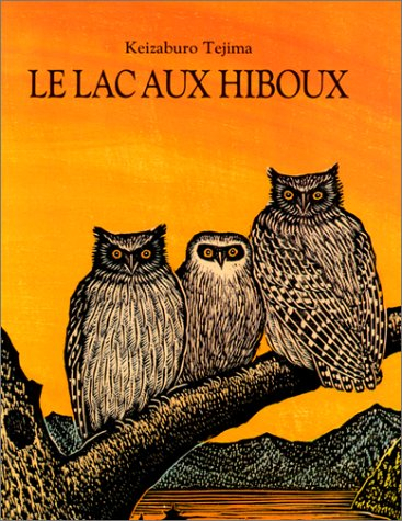 Le Lac aux hiboux