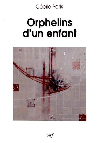 Orphelins d'un enfant