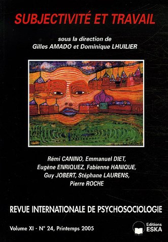 Revue internationale de psychosociologie, n° 24. Subjectivité et travail