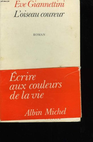 L'Oiseau coureur