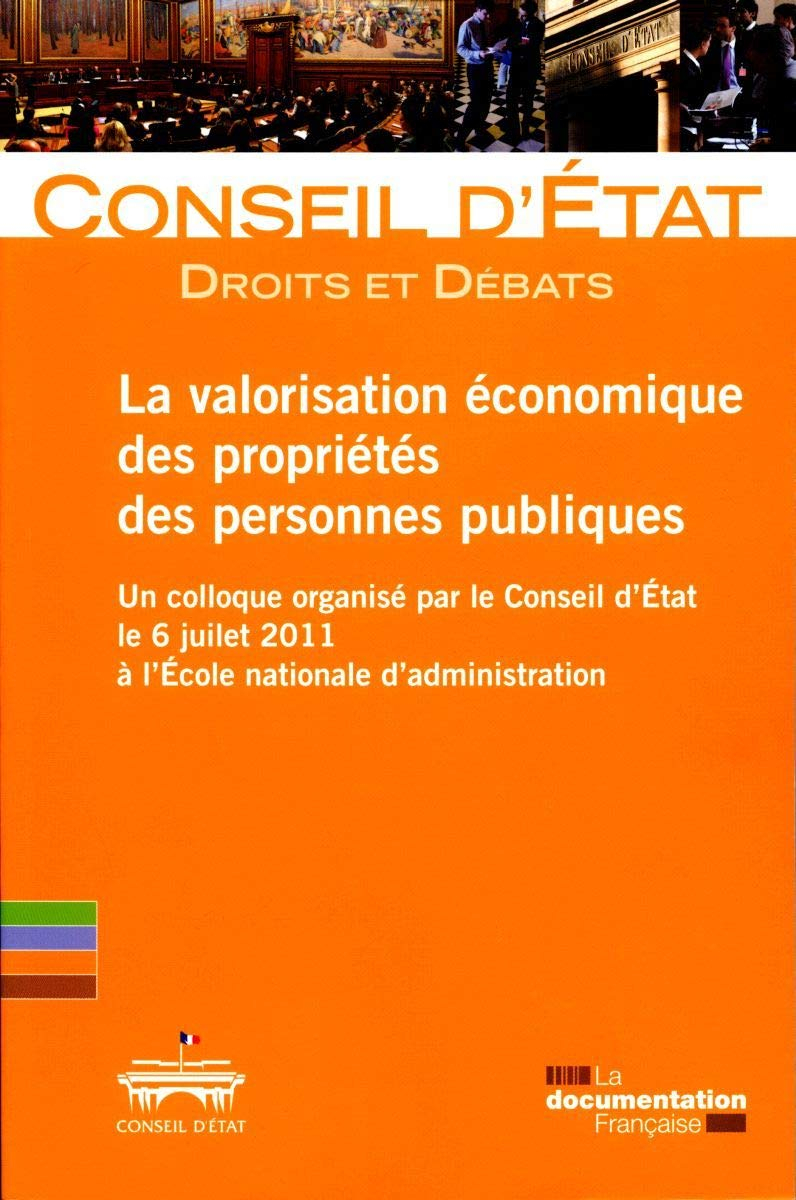 La valorisation économique des propriétés des personnes publiques