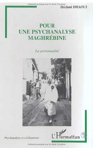 Pour une psychanalyse maghrébine : la personnalité