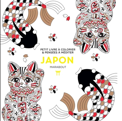 Japon : petit livre à colorier & pensées à méditer