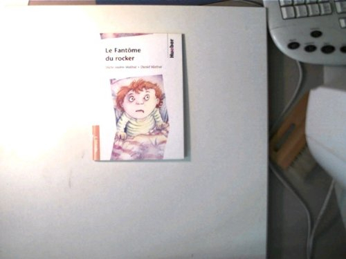 Le Fantôme du rocker: Stufe 3 /Niveau 3