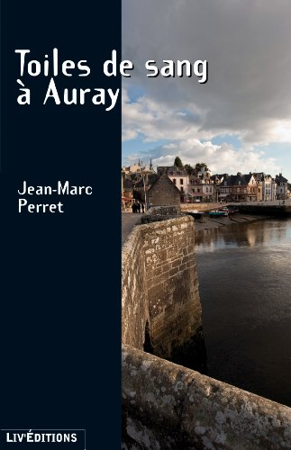 Toiles de sang à Auray