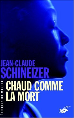 Chaud comme la mort